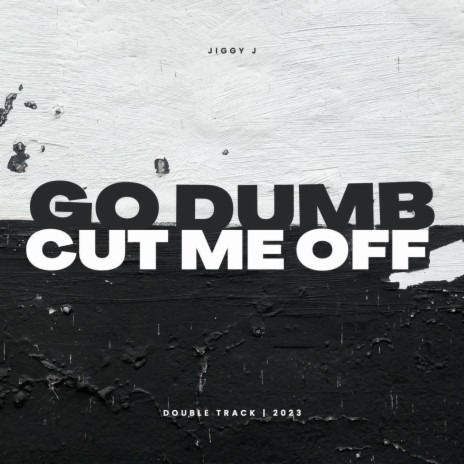 Cut Me Off | Boomplay Music