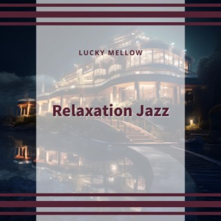 Relaxation Jazz