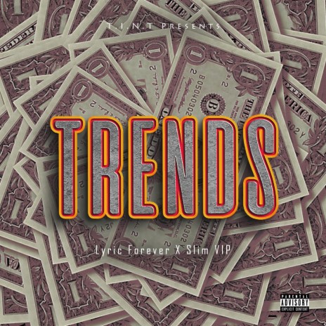 Trends ft. Slim Vip | Boomplay Music