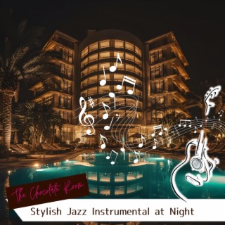 Stylish Jazz Instrumental at Night