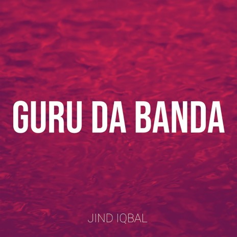 Guru Da Banda | Boomplay Music