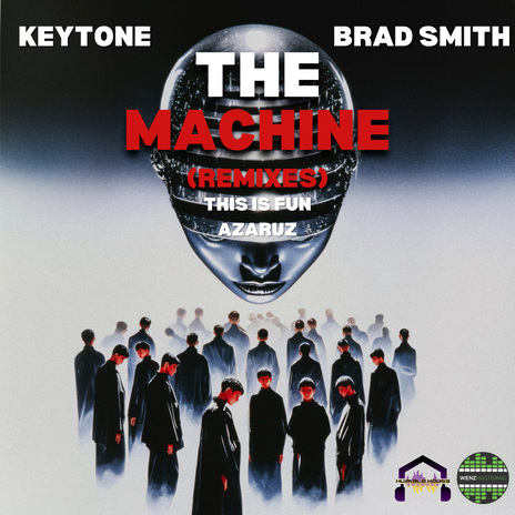 The Machine (Azaruz Remix) ft. Brad Smith