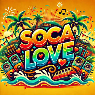 SOCA LOVE