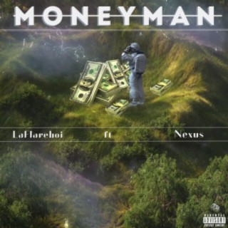 Money Man (feat. Nexus)