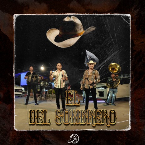 El Del Sombrero | Boomplay Music