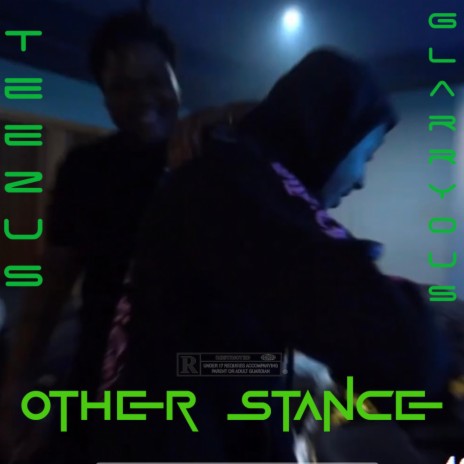 Other Stance ft. Teezuskhristt | Boomplay Music