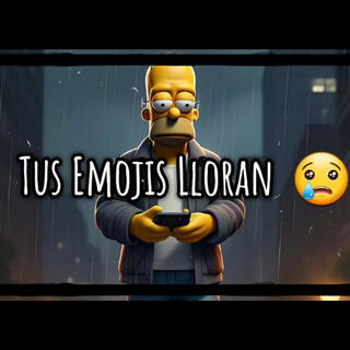 Tus Emojis Lloran x Zeta Jhois