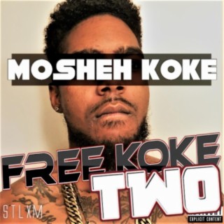 Free Koke, Vol. 2