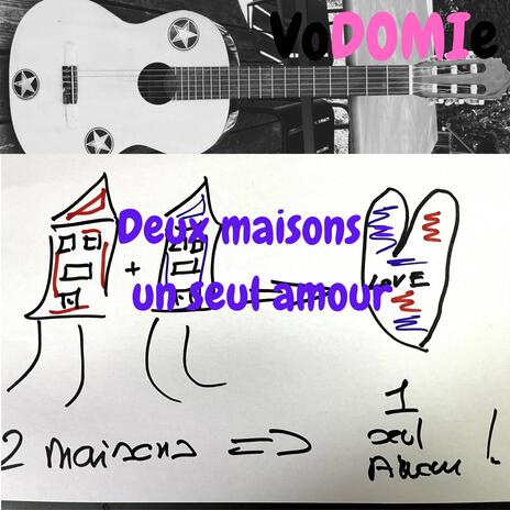 Deux maisons = un seul amour | Boomplay Music