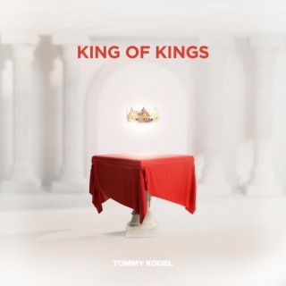 King of Kings lyrics | Boomplay Music