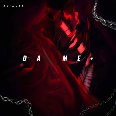 D a M E | Boomplay Music