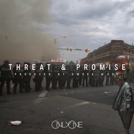 Threat & Promise | Boomplay Music