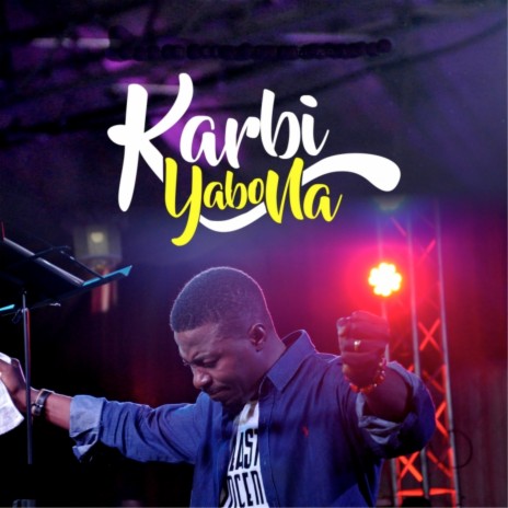 Karbi Yabona | Boomplay Music