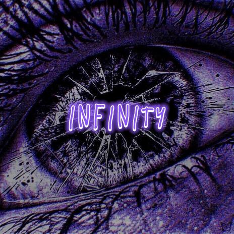 INFINITY | Boomplay Music