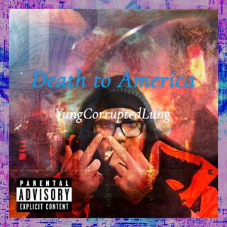 The Death to America EP