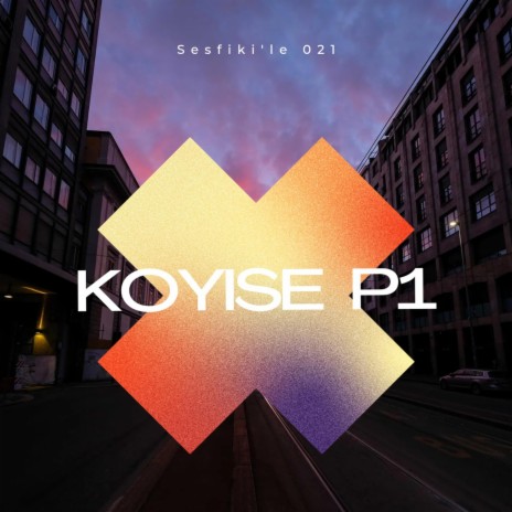 Koyise | Boomplay Music