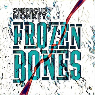 Frozen Bones