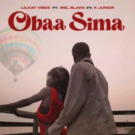 Obaa Sima ft. Mel Blakk & K Junior | Boomplay Music
