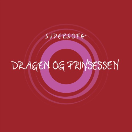 Dragen og prinsessen | Boomplay Music