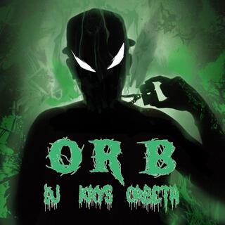 O R B