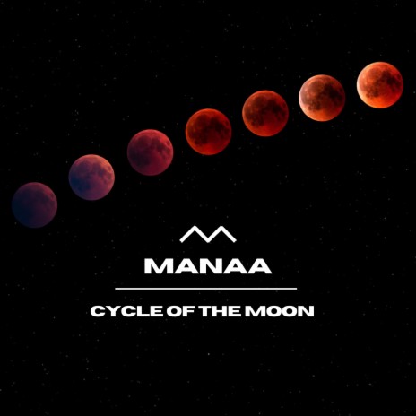 Cycle of the Moon | Boomplay Music