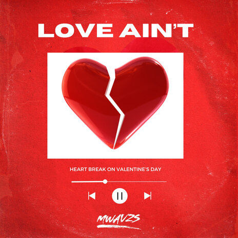 Love Ain't | Boomplay Music