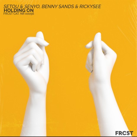 Holding On ft. Benny Sands & Rickysee