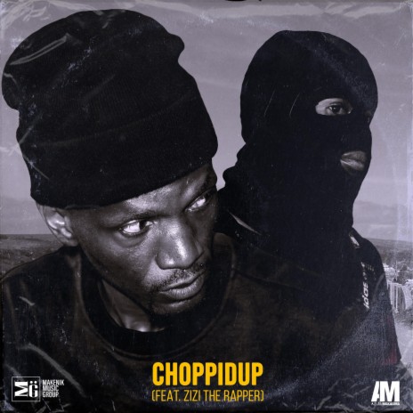 Choppidup ft. Zizi The Rapper | Boomplay Music