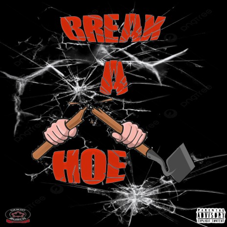 Break a Hoe ft. Black Laws | Boomplay Music