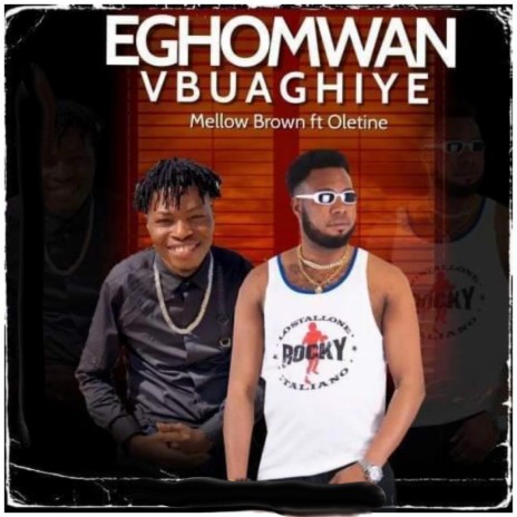 Eghomwen Vbuaghiye ft. Oletine | Boomplay Music