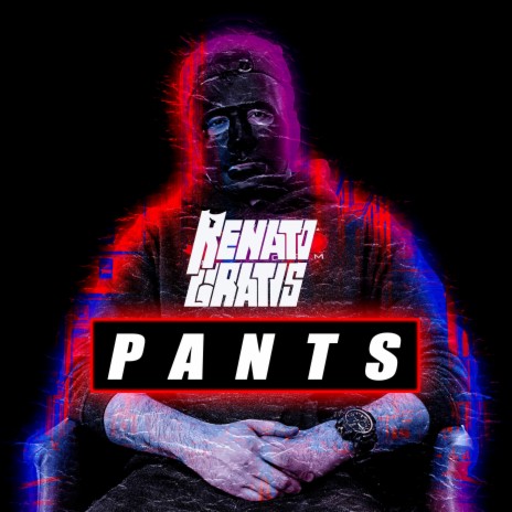 Pants | Boomplay Music