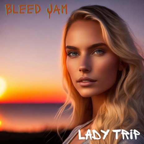 Lady Trip | Boomplay Music