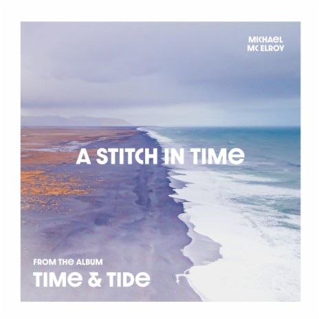 A Stitch In Time | Boomplay Music