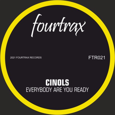 Everybody Are You Ready (Original Mix)