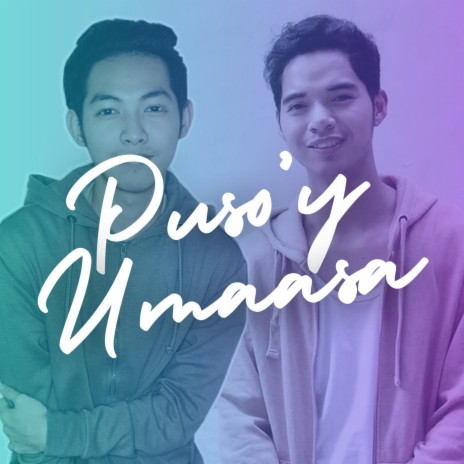 Puso'y Umaasa | Boomplay Music
