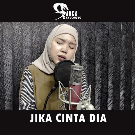 Jika Cinta Dia | Boomplay Music