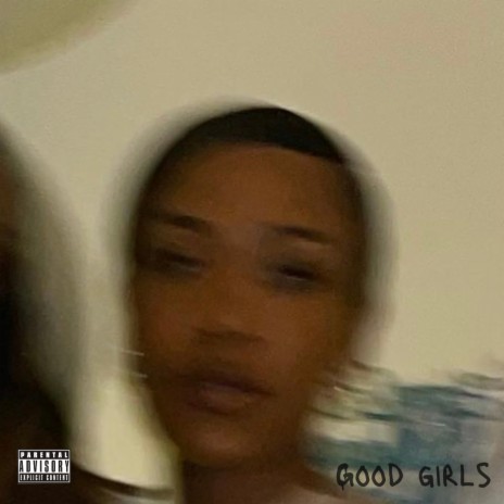 Good Girls | Boomplay Music