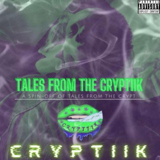 Tales From The Cryptiik