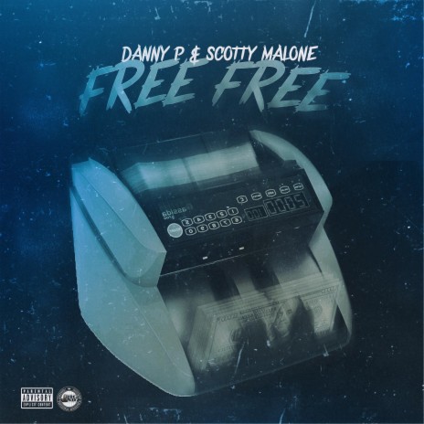 FREE FREE ft. Scotty Malone | Boomplay Music