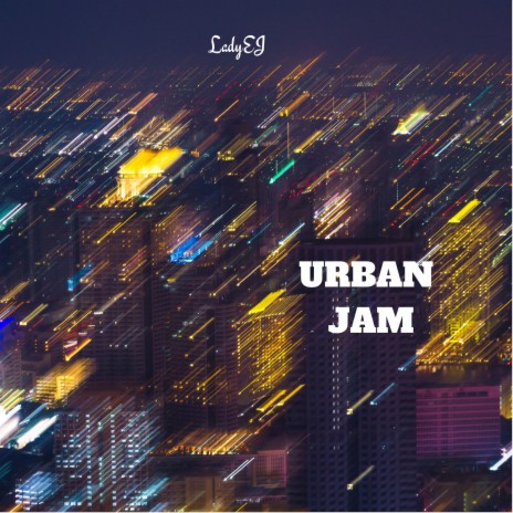 Urban Jam | Boomplay Music