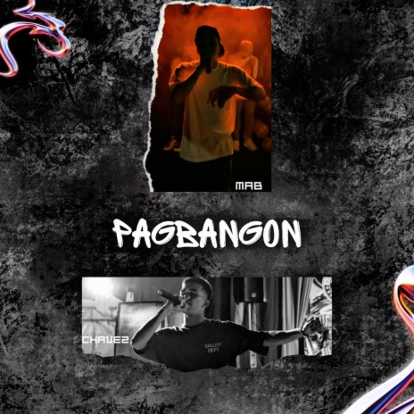 Pagbangon ft. Chavez | Boomplay Music