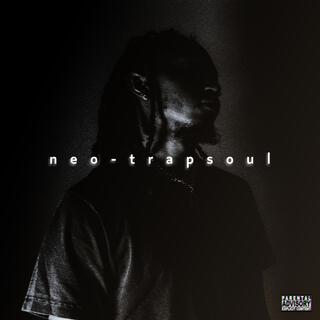 neo-trapsoul (deluxe)