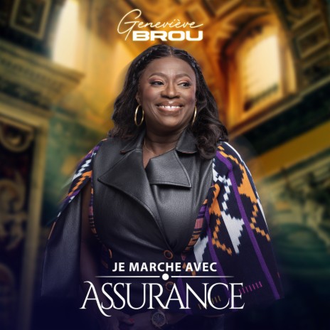 JE MARCHE AVEC ASSURANCE | Boomplay Music