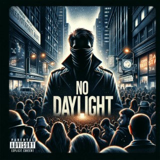 No Daylight