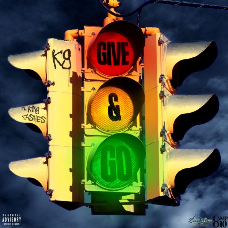 Give & Go ft. King Cashes | Boomplay Music