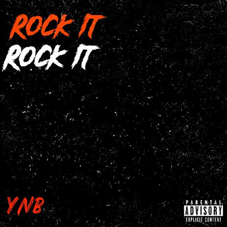 Rock it | Boomplay Music