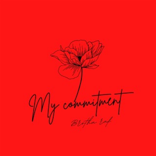 My commitment