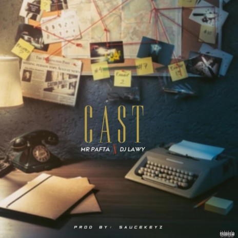 Cast ft. DJ LAWY | Boomplay Music