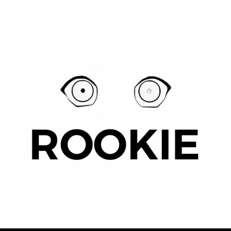 ROOKIE ft. DUNZA | Boomplay Music