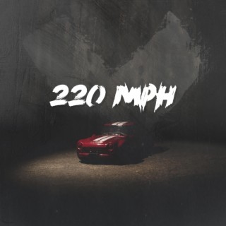 220 MPH